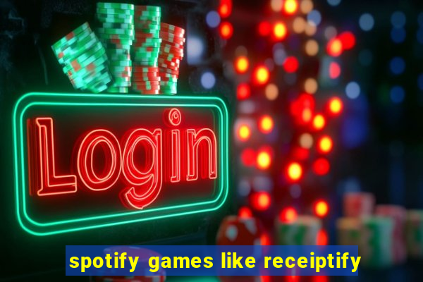 spotify games like receiptify