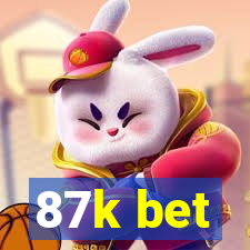 87k bet