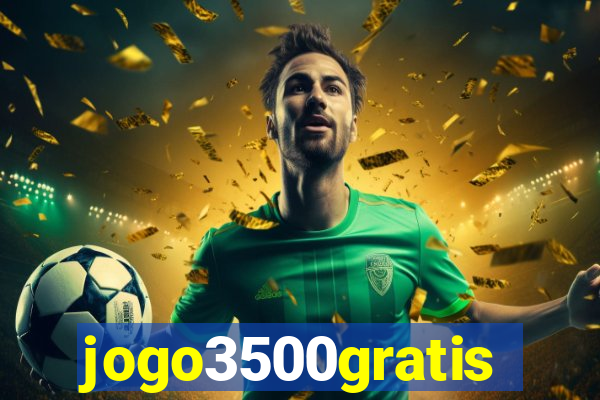 jogo3500gratis