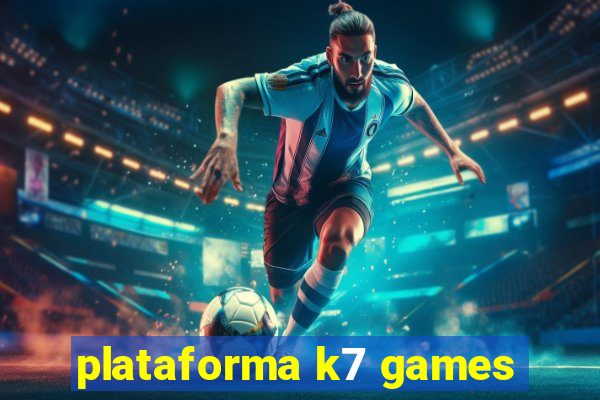 plataforma k7 games