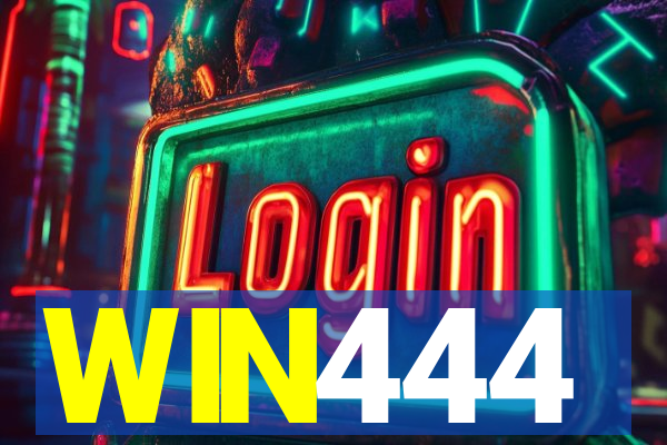 WIN444