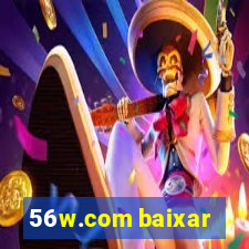 56w.com baixar