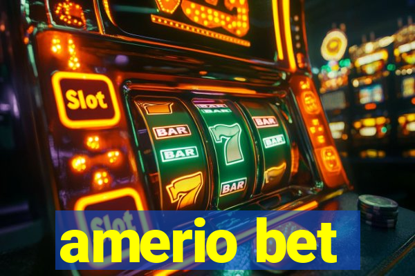 amerio bet