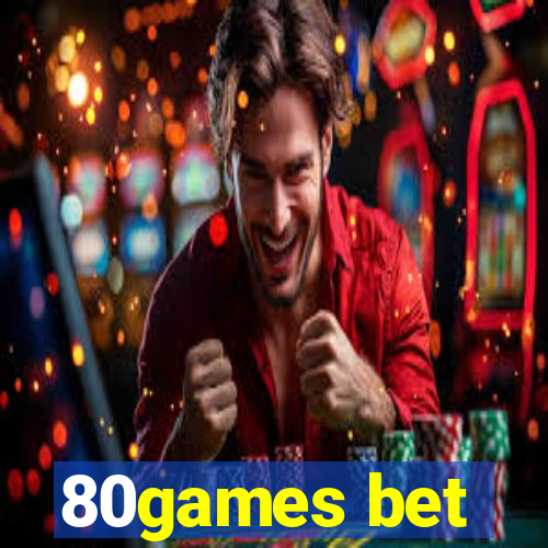 80games bet