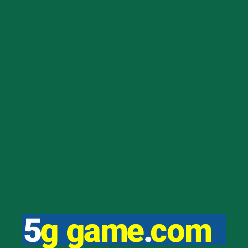 5g game.com