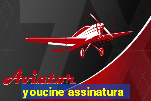 youcine assinatura