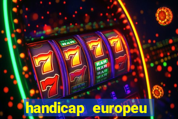 handicap europeu empate 1