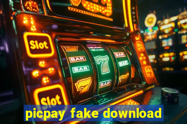 picpay fake download