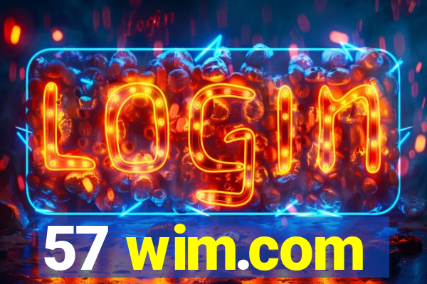 57 wim.com