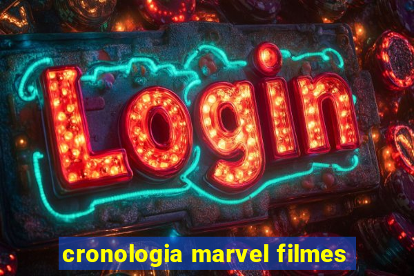 cronologia marvel filmes