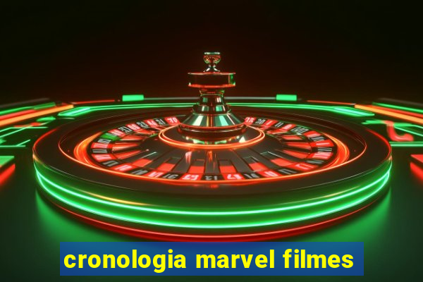 cronologia marvel filmes