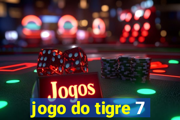 jogo do tigre 7