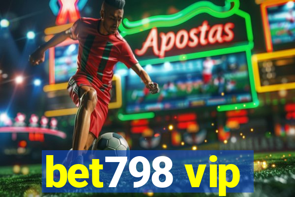 bet798 vip