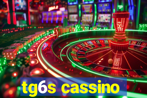 tg6s cassino