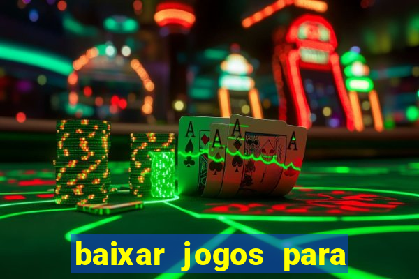 baixar jogos para ganhar dinheiro