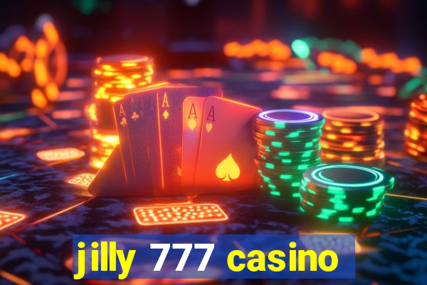 jilly 777 casino