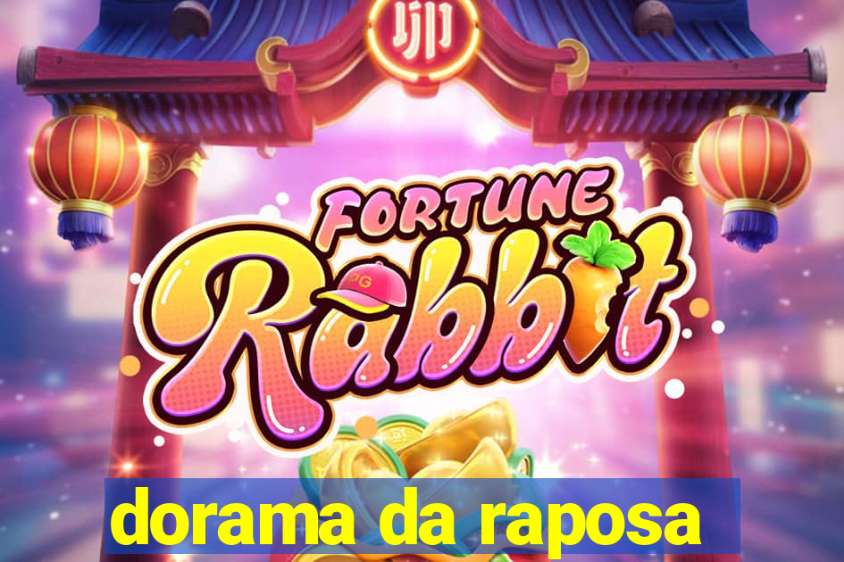 dorama da raposa