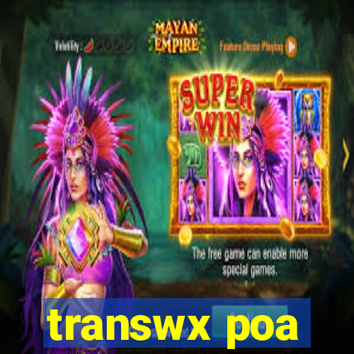 transwx poa