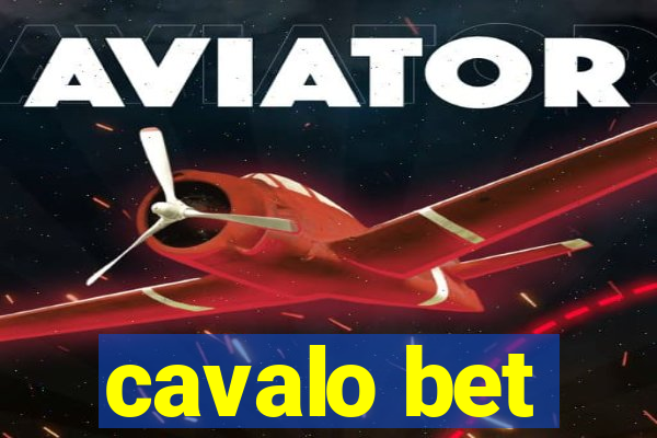 cavalo bet