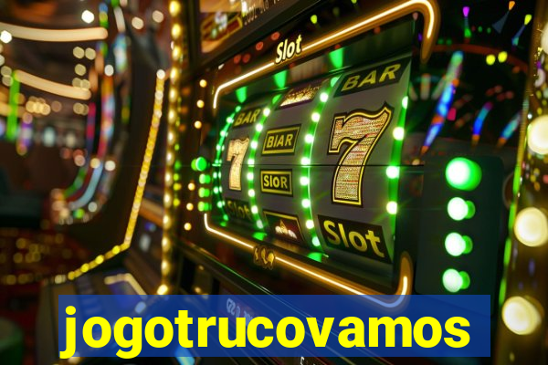 jogotrucovamos