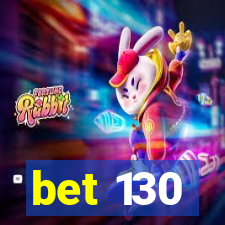 bet 130