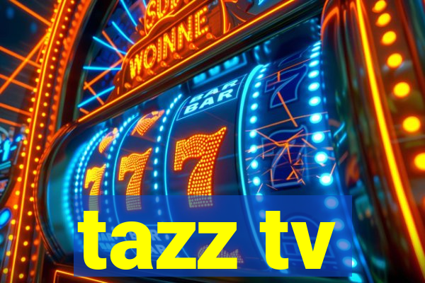 tazz tv