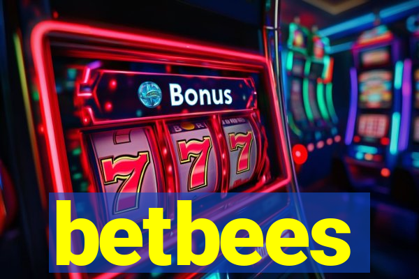 betbees