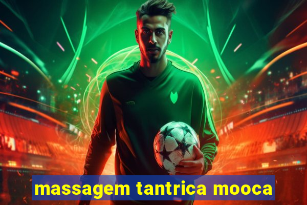 massagem tantrica mooca