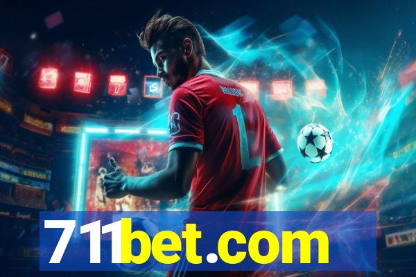 711bet.com