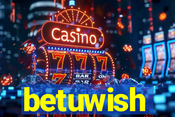 betuwish