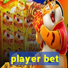 player bet