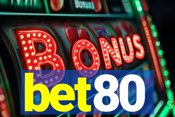 bet80