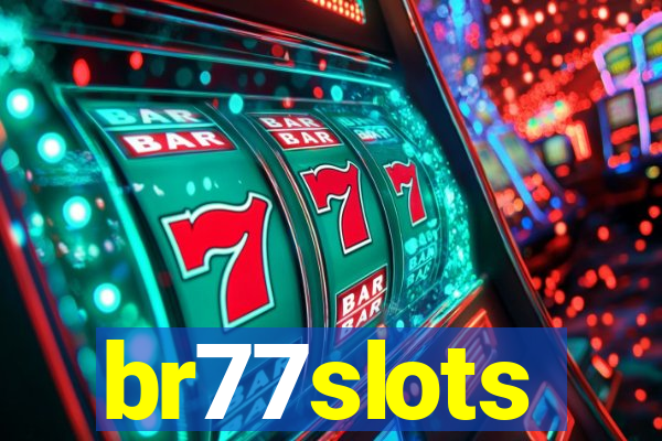 br77slots