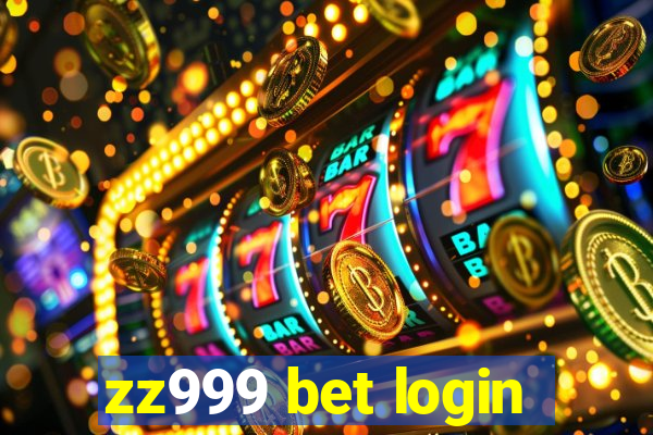 zz999 bet login