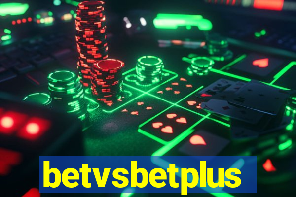 betvsbetplus