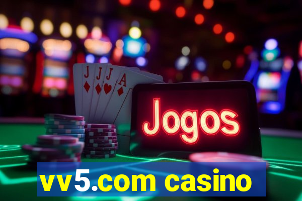 vv5.com casino