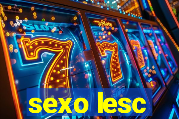 sexo lesc