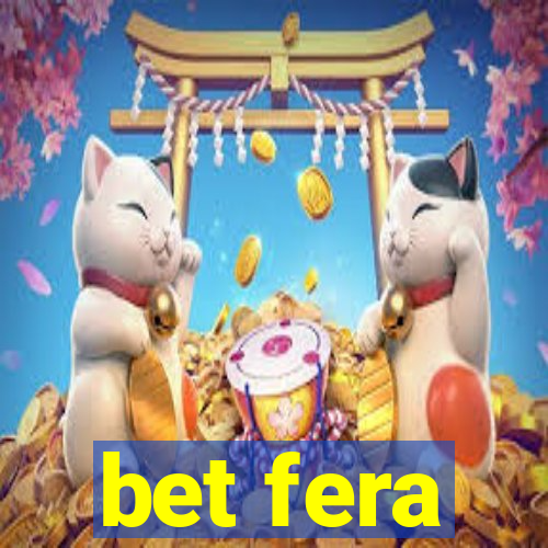 bet fera