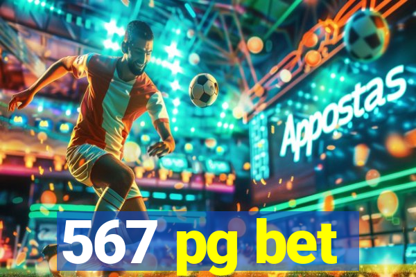 567 pg bet