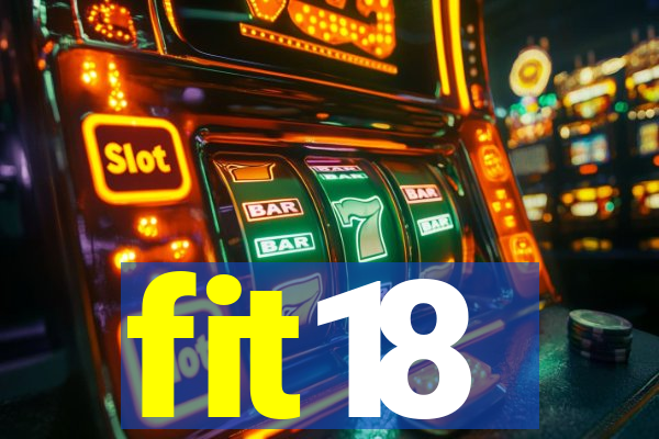 fit18