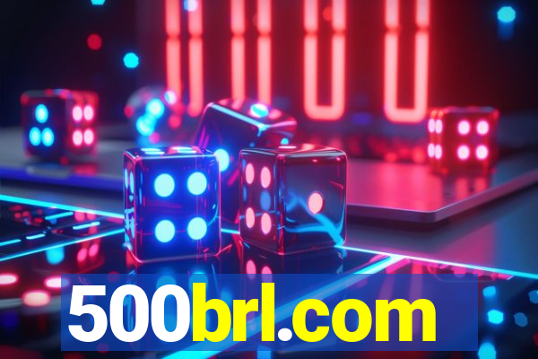 500brl.com