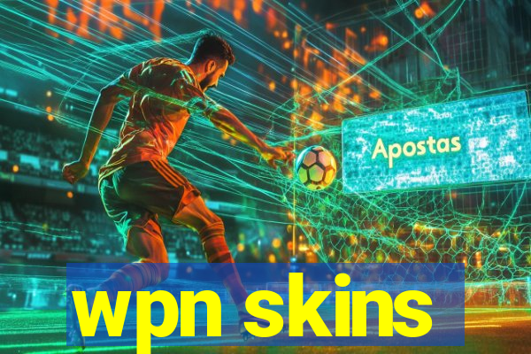 wpn skins