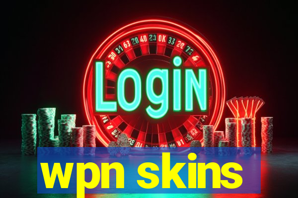 wpn skins