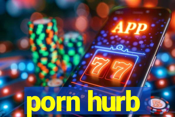 porn hurb