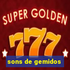 sons de gemidos