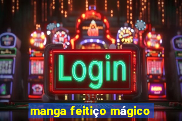 manga feitiço mágico