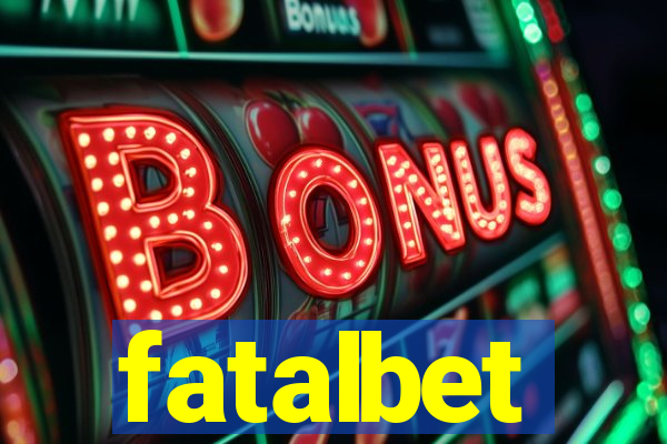 fatalbet