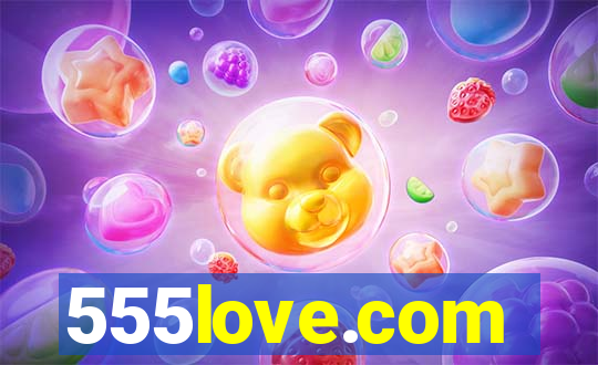 555love.com