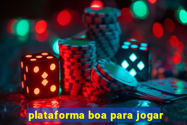 plataforma boa para jogar