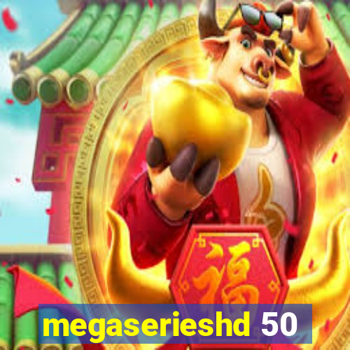 megaserieshd 50